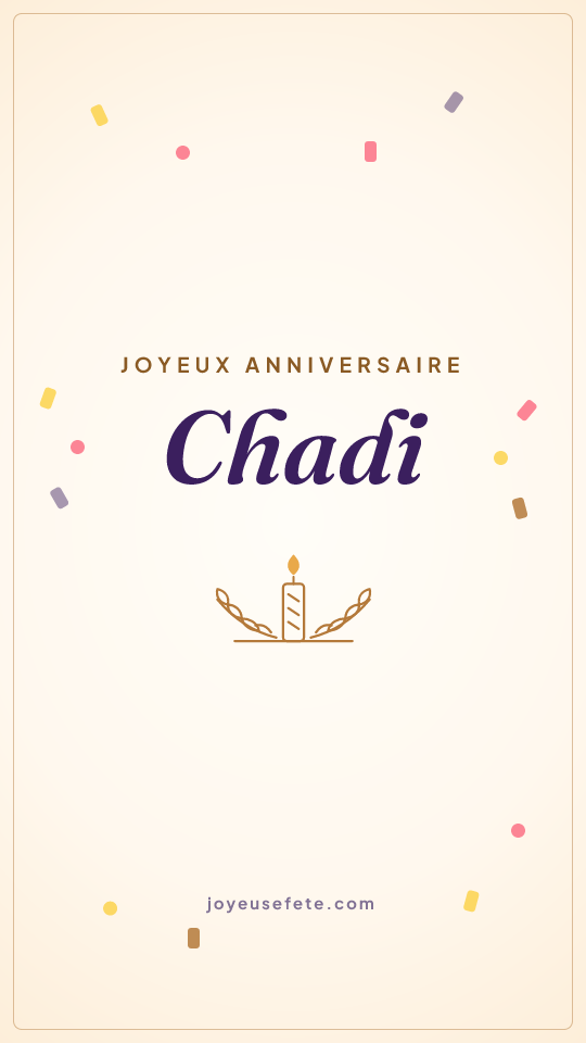 Image « Joyeux anniversaire Chadi » au format story
