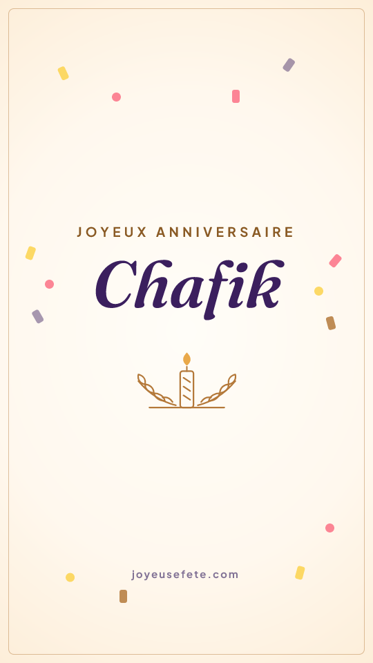 Image « Joyeux anniversaire Chafik » au format story