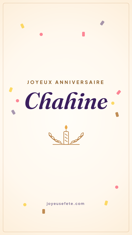 Image « Joyeux anniversaire Chahine » au format story