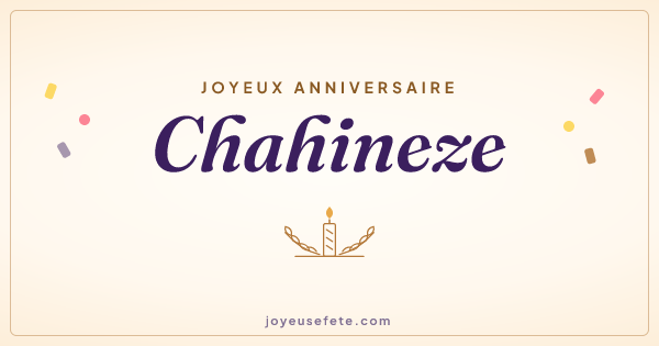 Image « Joyeux anniversaire Chahineze » au format large