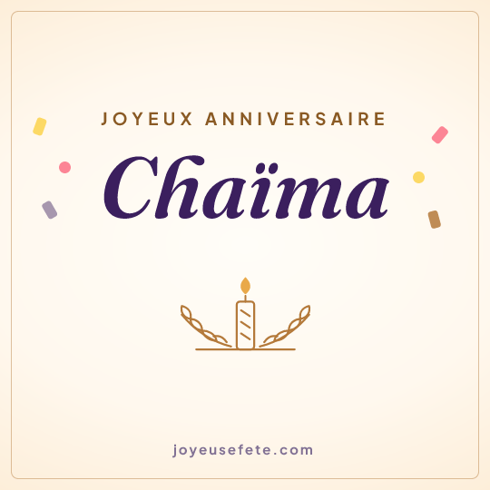 Image carrée « Joyeux anniversaire Chaïma » pour WhatsApp