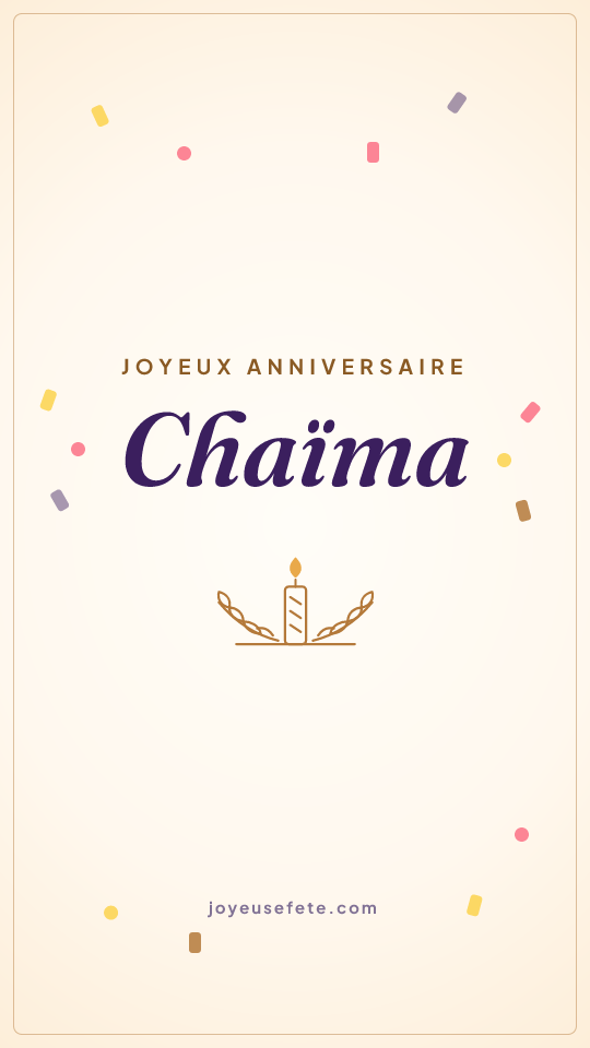 Image « Joyeux anniversaire Chaïma » au format story
