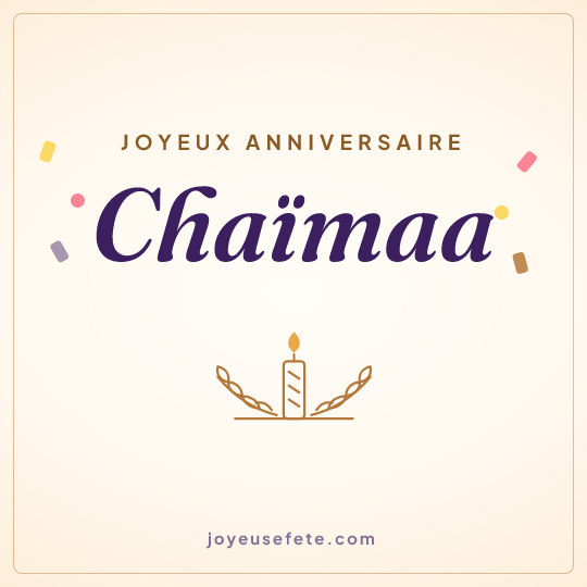 Image carrée « Joyeux anniversaire Chaïmaa » pour WhatsApp