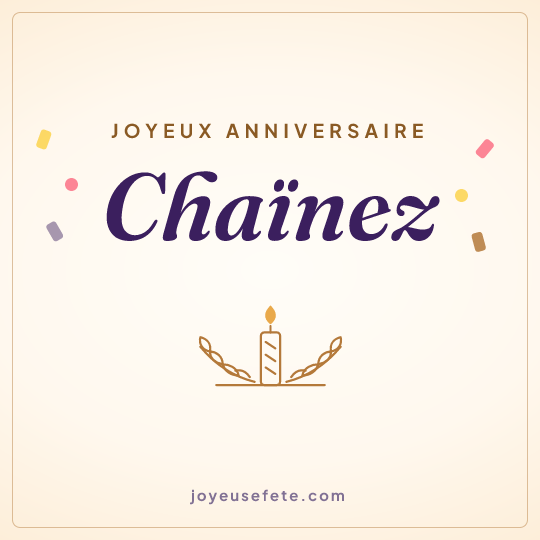 Image carrée « Joyeux anniversaire Chaïnez » pour WhatsApp