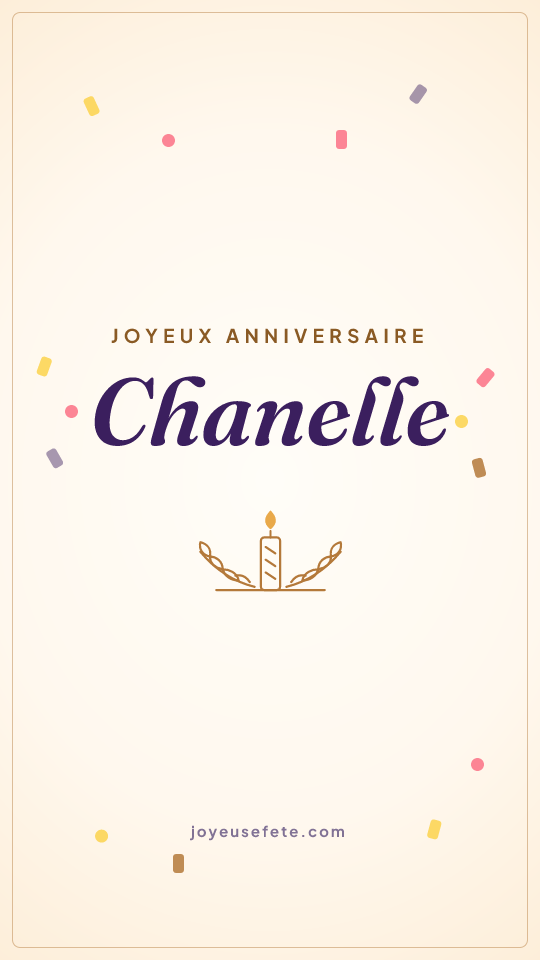 Image « Joyeux anniversaire Chanelle » au format story