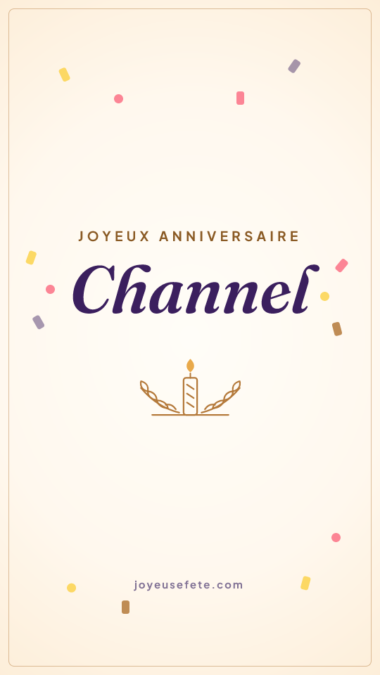 Image « Joyeux anniversaire Channel » au format story