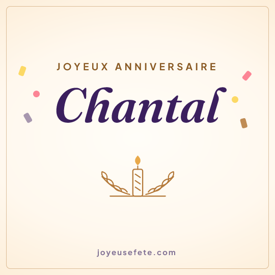 Image carrée « Joyeux anniversaire Chantal » pour WhatsApp