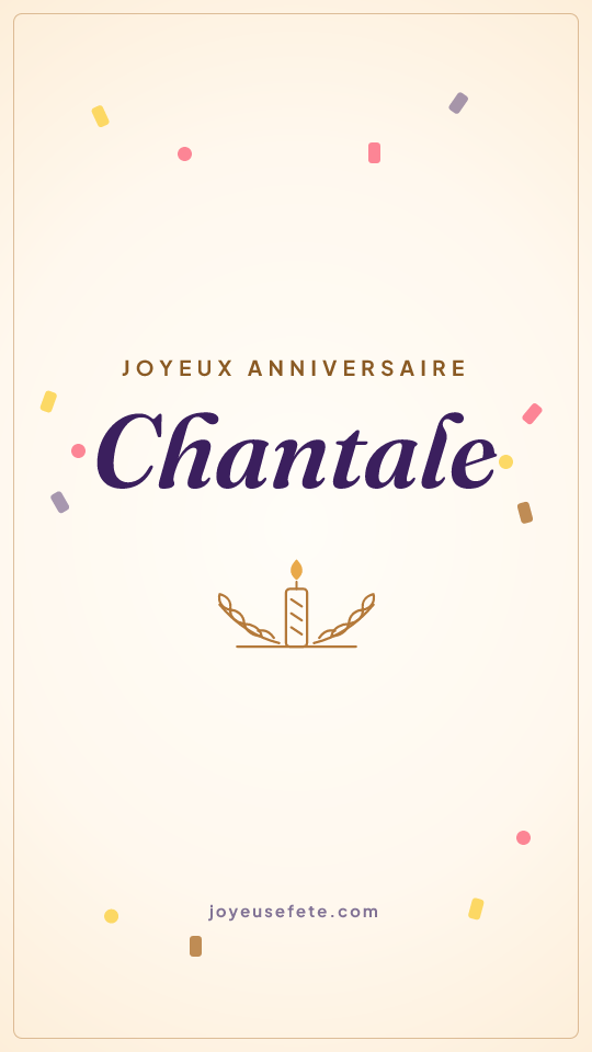 Image « Joyeux anniversaire Chantale » au format story