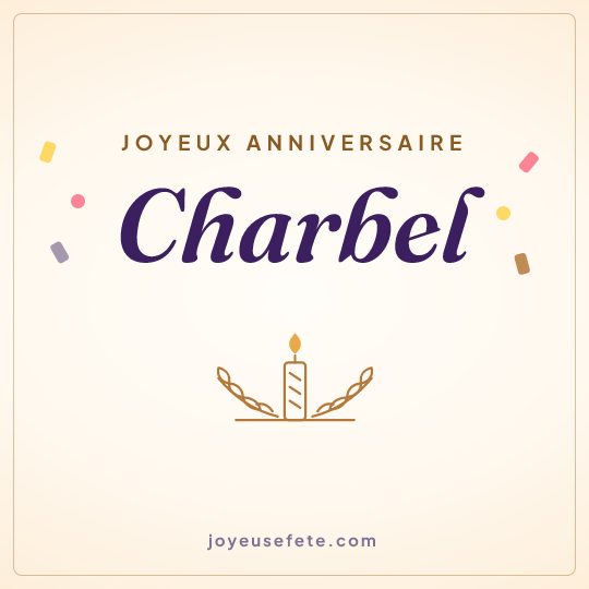 Image carrée « Joyeux anniversaire Charbel » pour WhatsApp