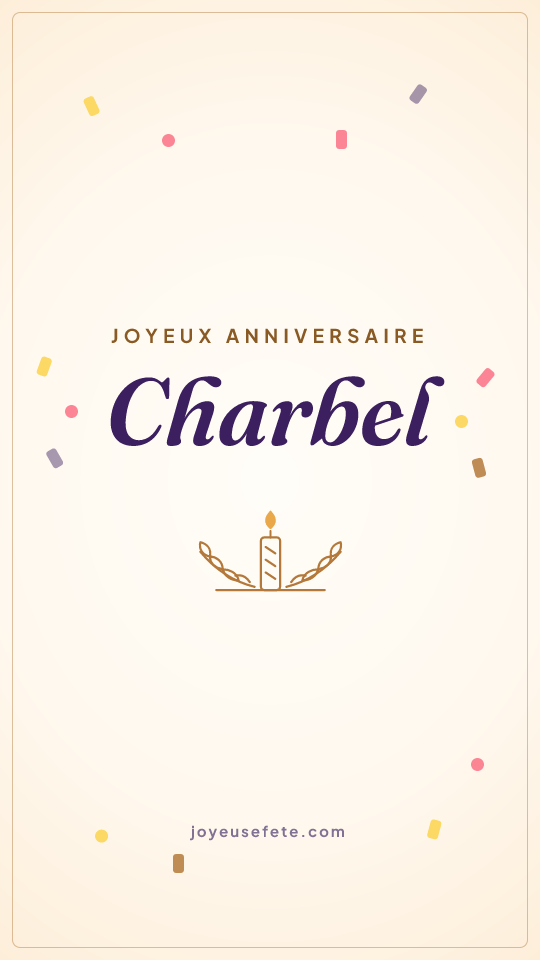 Image « Joyeux anniversaire Charbel » au format story