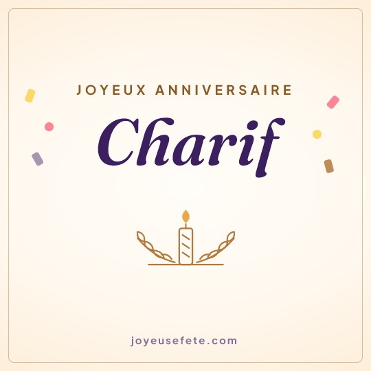 Image carrée « Joyeux anniversaire Charif » pour WhatsApp