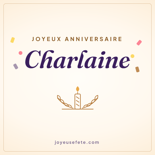 Image carrée « Joyeux anniversaire Charlaine » pour WhatsApp