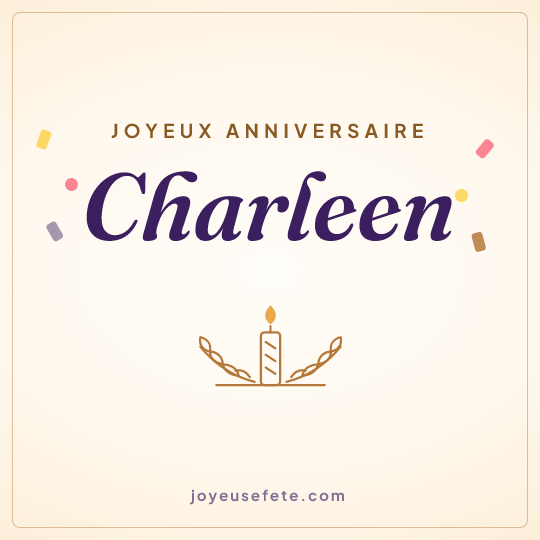 Image carrée « Joyeux anniversaire Charleen » pour WhatsApp