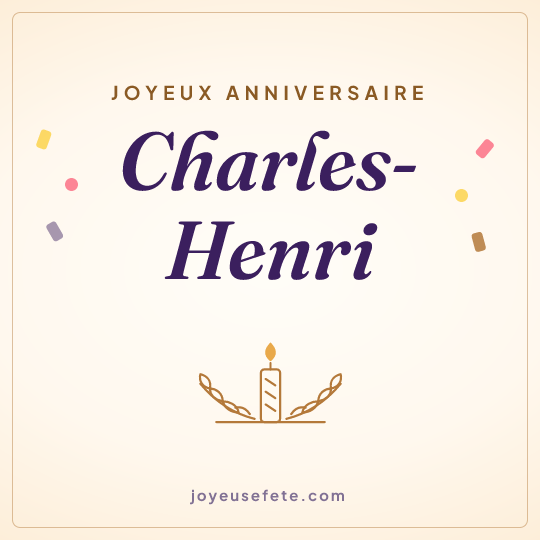 Image carrée « Joyeux anniversaire Charles-Henri » pour WhatsApp