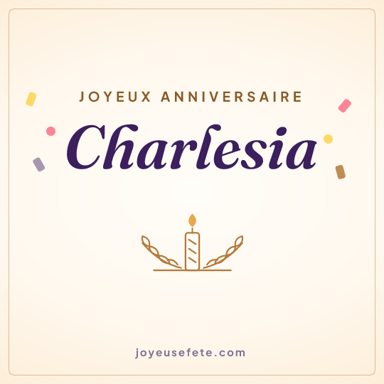 Image carrée « Joyeux anniversaire Charlesia » pour WhatsApp