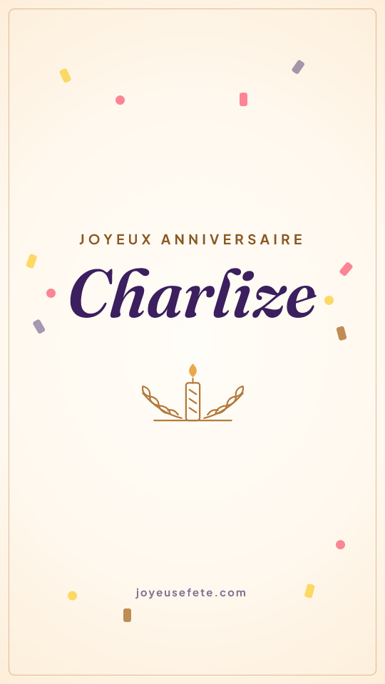 Image « Joyeux anniversaire Charlize » au format story