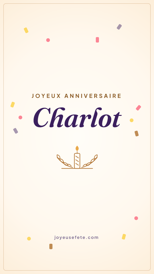 Image « Joyeux anniversaire Charlot » au format story
