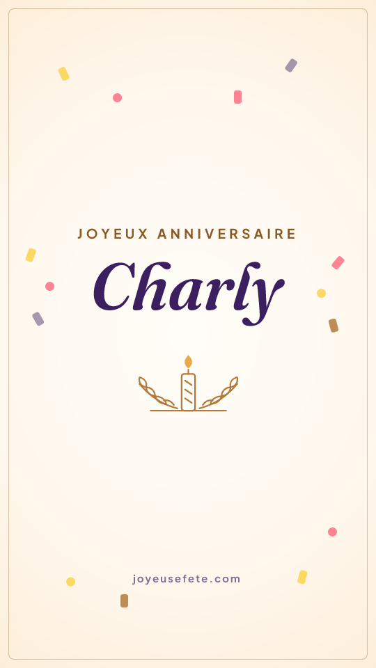 Image « Joyeux anniversaire Charly » au format story