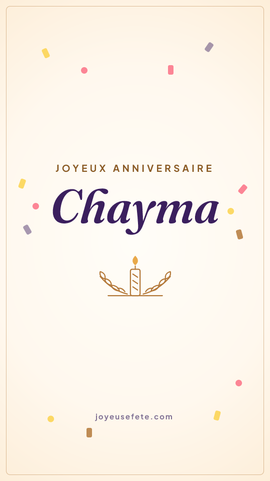 Image « Joyeux anniversaire Chayma » au format story