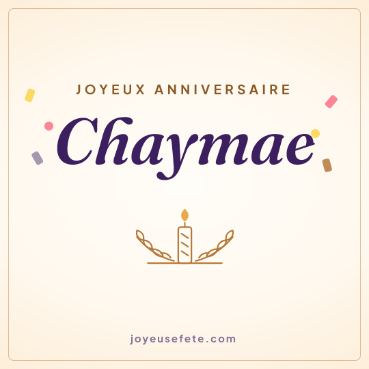 Image carrée « Joyeux anniversaire Chaymae » pour WhatsApp