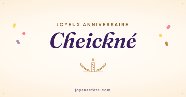 Image « Joyeux anniversaire Cheickné » au format large