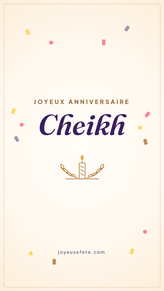 Image « Joyeux anniversaire Cheikh » au format story