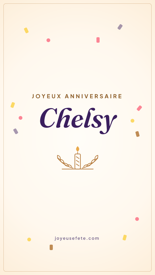 Image « Joyeux anniversaire Chelsy » au format story