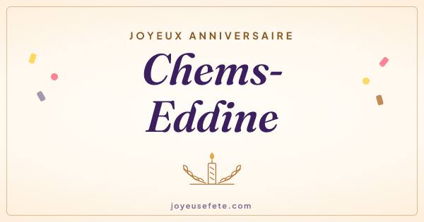 Image « Joyeux anniversaire Chems-Eddine » au format large