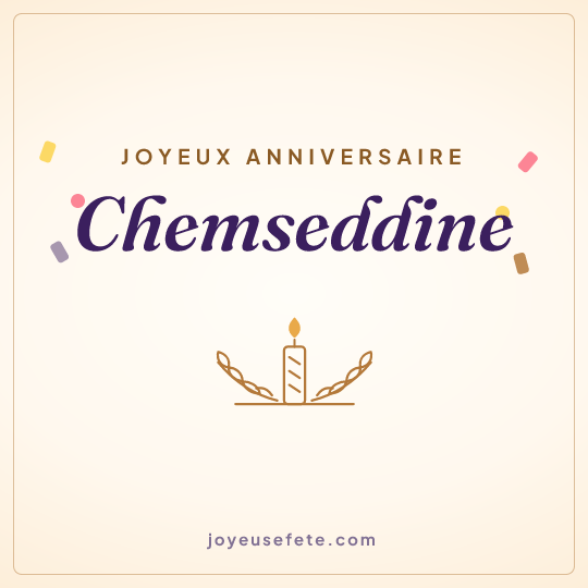 Image carrée « Joyeux anniversaire Chemseddine » pour WhatsApp