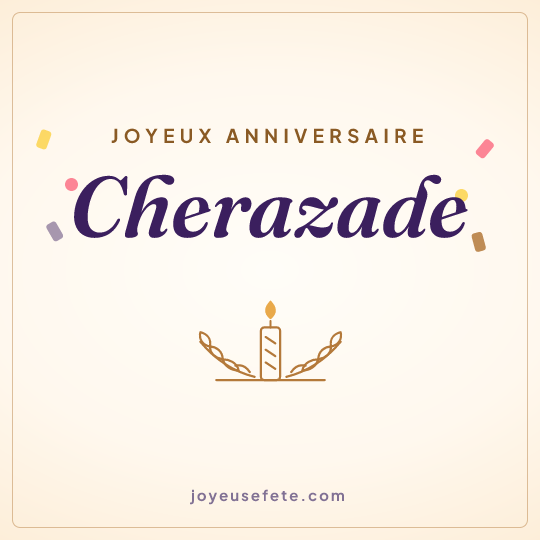 Image carrée « Joyeux anniversaire Cherazade » pour WhatsApp