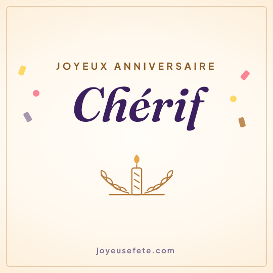 Image carrée « Joyeux anniversaire Chérif » pour WhatsApp