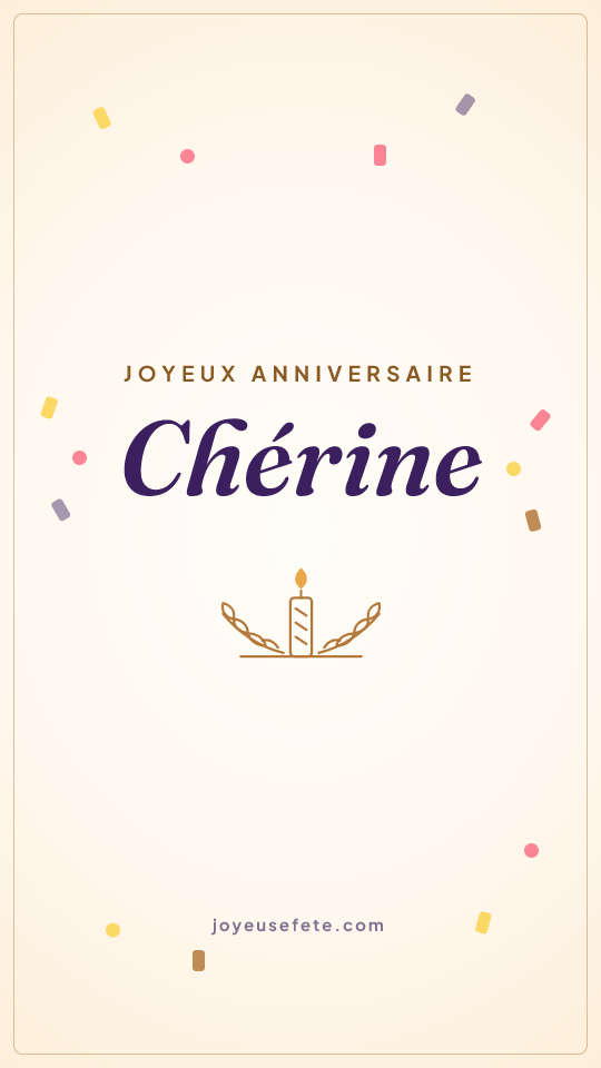 Image « Joyeux anniversaire Chérine » au format story