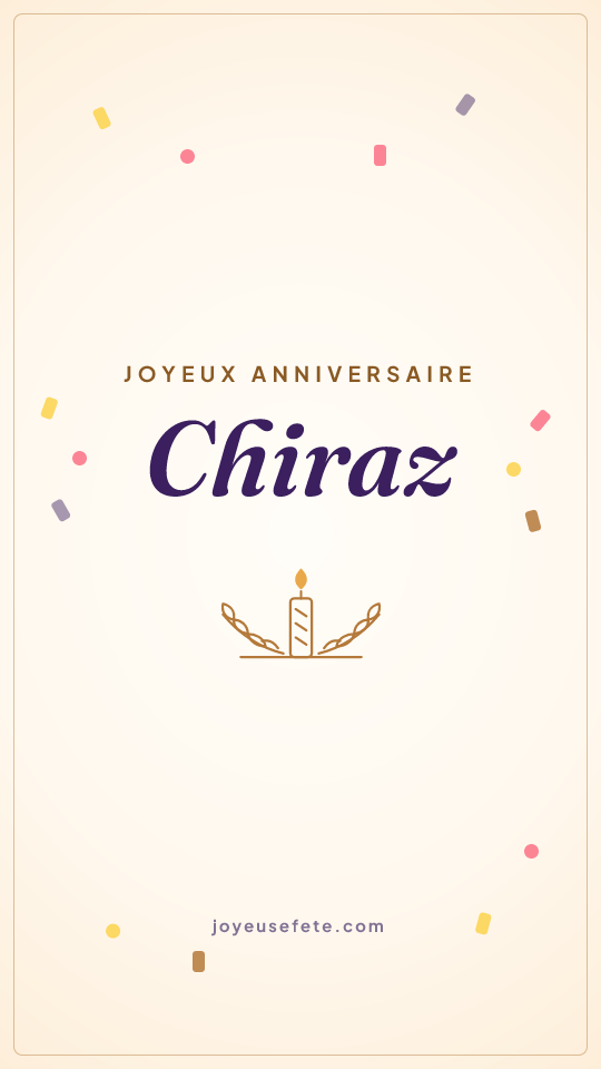 Image « Joyeux anniversaire Chiraz » au format story