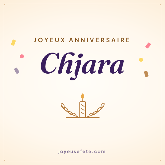 Image carrée « Joyeux anniversaire Chjara » pour WhatsApp