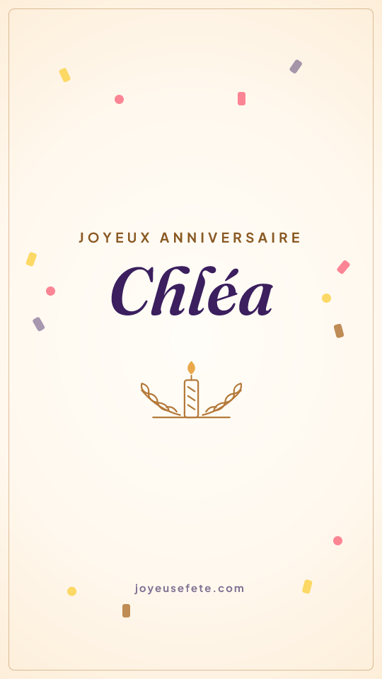 Image « Joyeux anniversaire Chléa » au format story