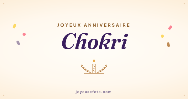 Image « Joyeux anniversaire Chokri » au format large