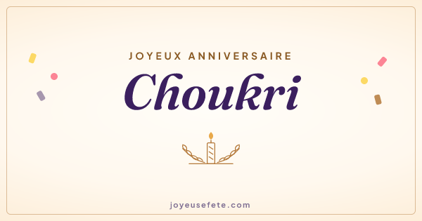 Image « Joyeux anniversaire Choukri » au format large
