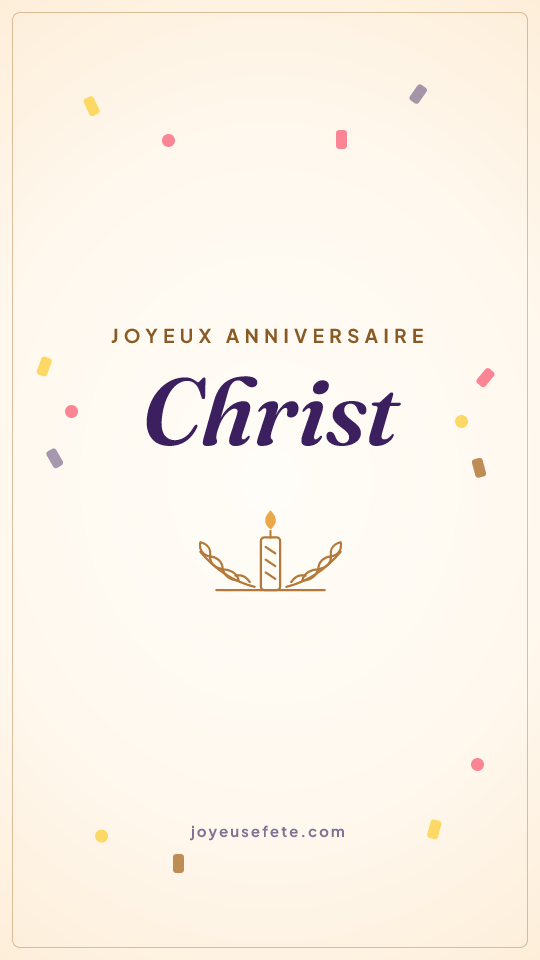 Image « Joyeux anniversaire Christ » au format story