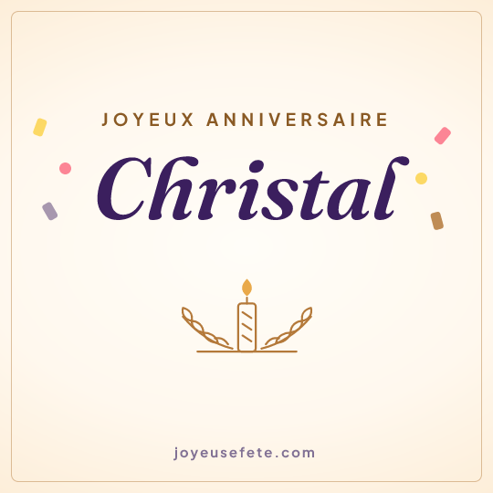 Image carrée « Joyeux anniversaire Christal » pour WhatsApp