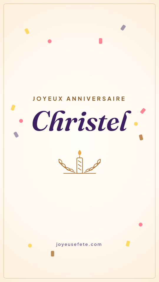 Image « Joyeux anniversaire Christel » au format story