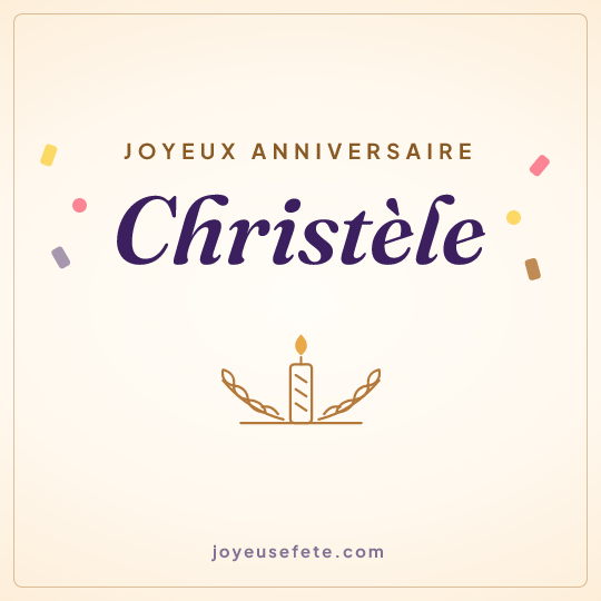 Image carrée « Joyeux anniversaire Christèle » pour WhatsApp