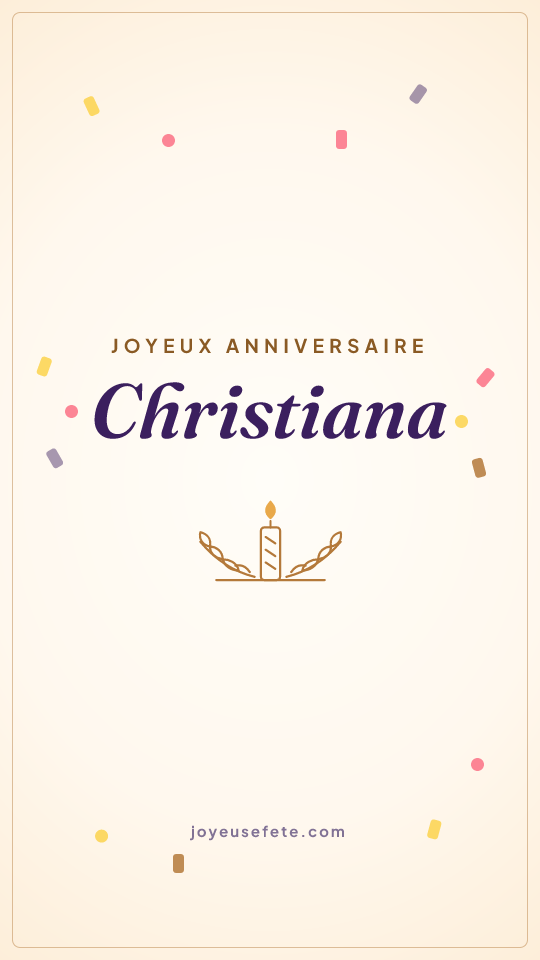 Image « Joyeux anniversaire Christiana » au format story