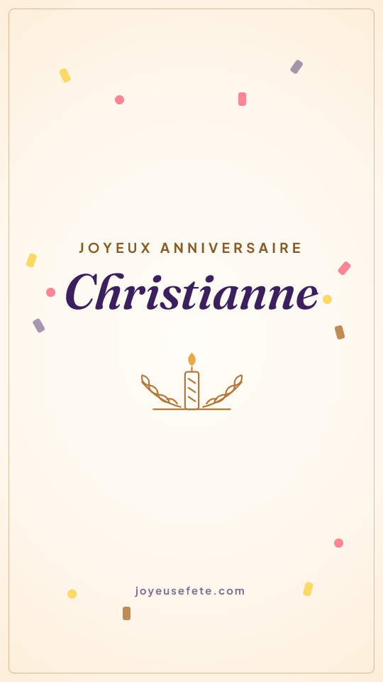 Image « Joyeux anniversaire Christianne » au format story