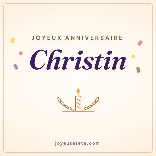 Image carrée « Joyeux anniversaire Christin » pour WhatsApp