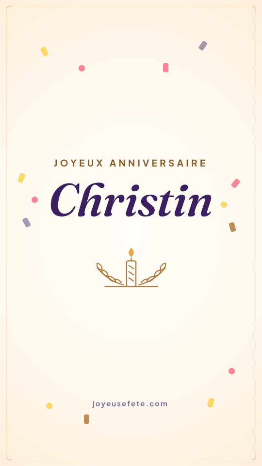 Image « Joyeux anniversaire Christin » au format story
