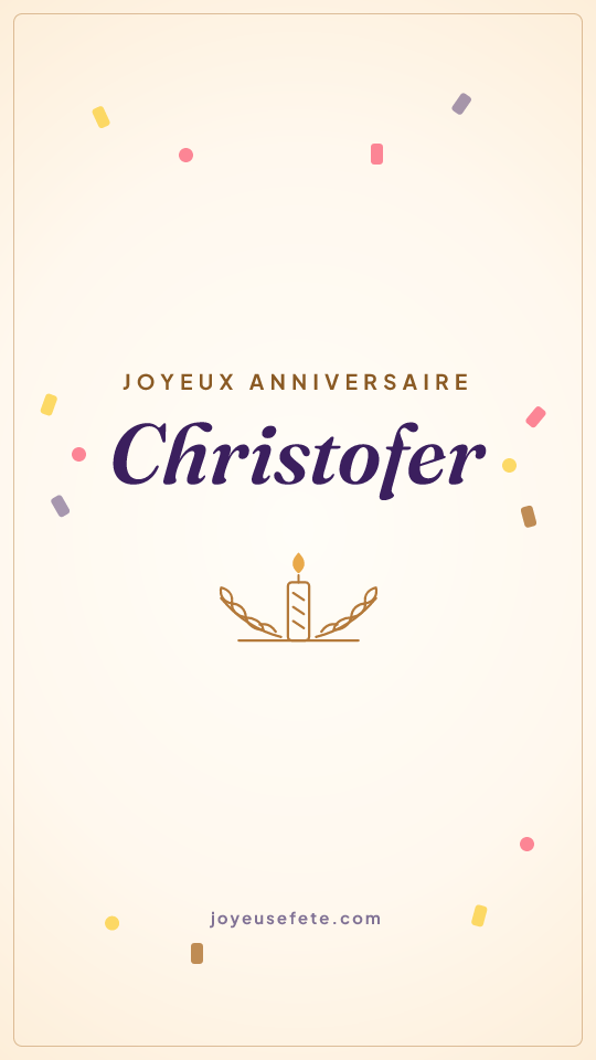 Image « Joyeux anniversaire Christofer » au format story
