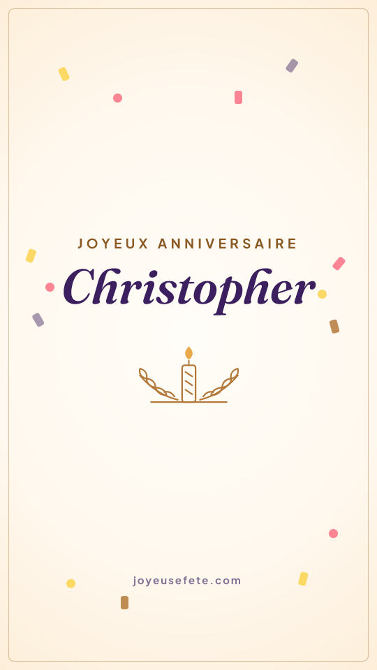 Image « Joyeux anniversaire Christopher » au format story