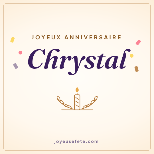 Image carrée « Joyeux anniversaire Chrystal » pour WhatsApp