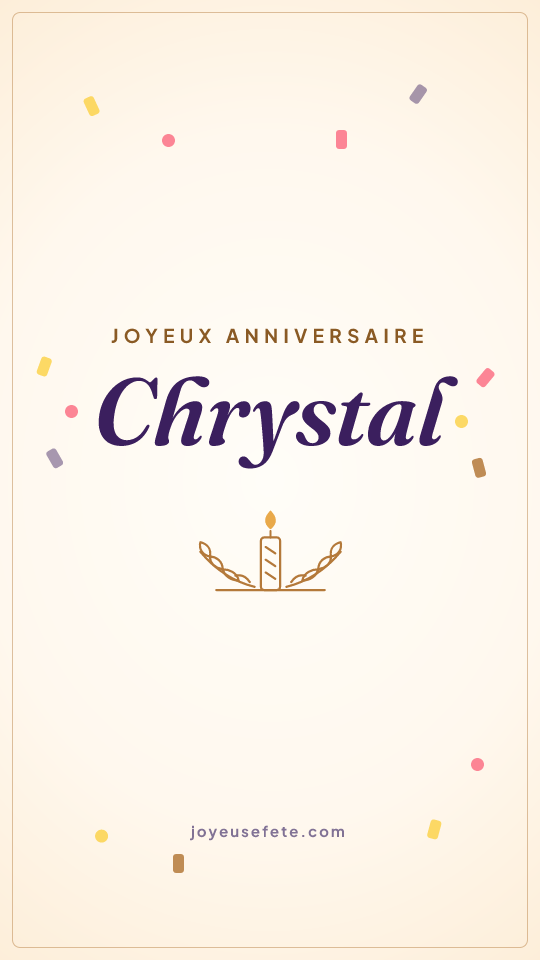 Image « Joyeux anniversaire Chrystal » au format story
