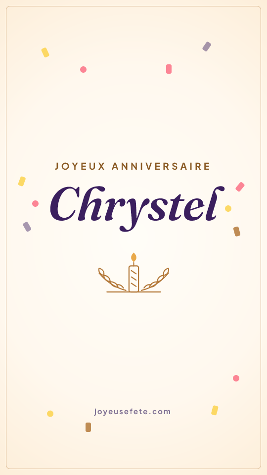 Image « Joyeux anniversaire Chrystel » au format story